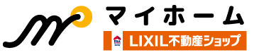 株式会社 マイホーム LIXIL不動産ショップ